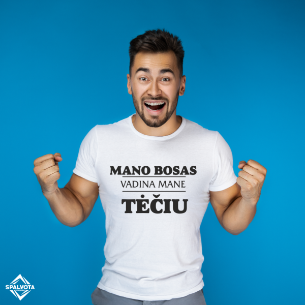 Marškinėliai tėčiui "Mano bosas mane vadina tėčiu" Marškinėliai tėčiui | Colorbee.lt